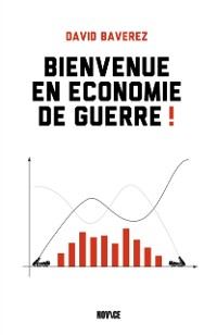 Cover Bienvenue en économie de guerre !