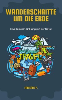 Cover Wanderschritte um die Erde