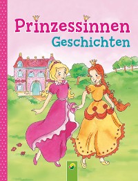 Cover Prinzessinnengeschichten