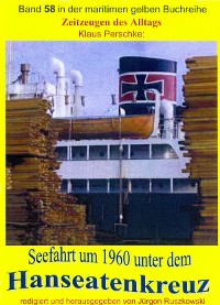 Cover Seefahrt unter dem Hanseatenkreuz der Hanseatischen Reederei Emil Offen & Co. KG um 1960