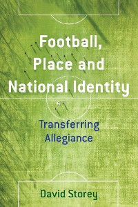 Cover Football, Place and National Identity