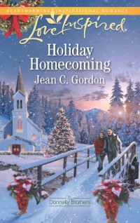 Cover Holiday Homecoming (Mills & Boon Love Inspired) (The Donnelly Brothers, Book 2)