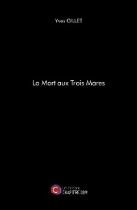 Cover La Mort aux Trois Mares