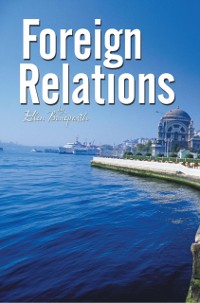 Cover Foreign Relations -- a Novella