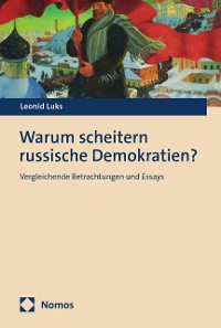 Cover Warum scheitern russische Demokratien?