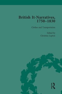 Cover British It-Narratives, 1750-1830, Volume 3