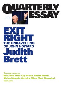 Cover Quarterly Essay 28 Exit Right