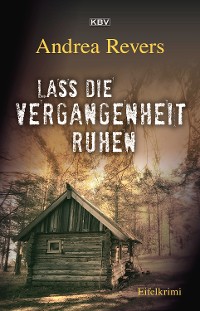 Cover Lass die Vergangenheit ruhen