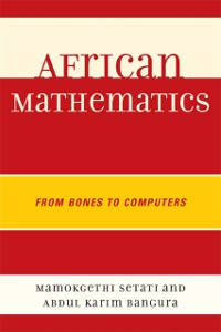 Cover African Mathematics : From Bones to Computers