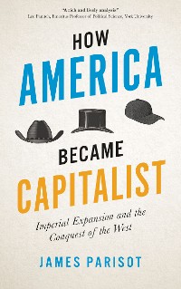 Cover How America Became Capitalist
