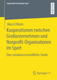Cover Kooperationen zwischen Großunternehmen und Nonprofit-Organisationen im Sport
