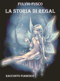 Cover La storia di Regal