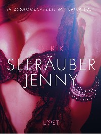Cover Seeräuber Jenny: Erika Lust-Erotik