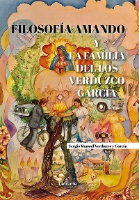 Cover Filosofía Amando y la familia de los Verduzco Garacía