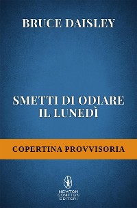 Cover Smetti di odiare il lunedì