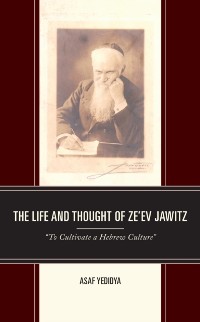 Cover Life and Thought of Ze'ev Jawitz