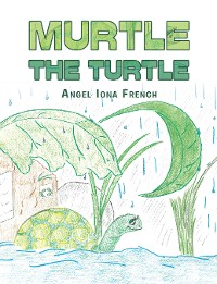 Cover Murtle the Turtle
