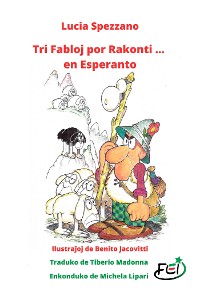 Cover Tri Fabloj por Rakonti ... en Esperanto