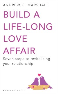 Cover Build a Life-long Love Affair