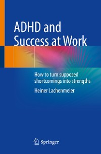 Cover ADHD and Success at Work
