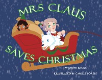 Cover Mrs. Claus Saves Christmas