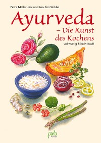 Cover Ayurveda - Die Kunst des Kochens