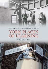 Cover York Places of Learning Through Time