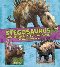Cover Stegosaurus and Other Plated Dinosaurs