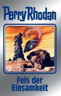 Cover Perry Rhodan 125: Fels der Einsamkeit (Silberband)