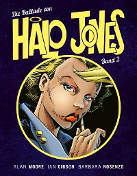 Cover Die Ballade von Halo Jones (Band 2)