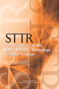 Cover STTR: An Assessment of the Small Business Technology Transfer Program