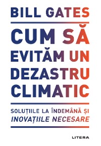 Cover Cum sa evitam un dezastru climatic