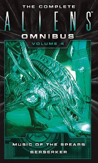 Cover The Complete Aliens Omnibus: Volume Four