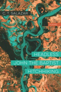 Cover Headless John the Baptist Hitchhiking