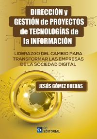Cover Dirección y gestión de proyectos de tecnologías de la información