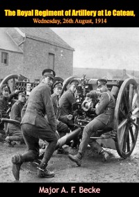Cover Royal Regiment of Artillery at Le Cateau