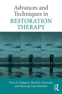 Cover Advances and Techniques in Restoration Therapy