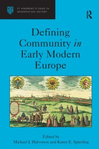 Cover Defining Community in Early Modern Europe