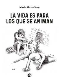 Cover La vida es para los que se animan