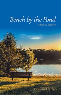 Cover Bench by the Pond
