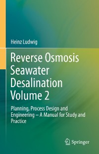 Cover Reverse Osmosis Seawater Desalination Volume 2
