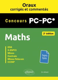 Cover Oraux corriges et commentes de Maths PC/PC*