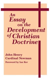 Cover Essay on the Development of Christian Doctrine