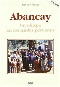 Cover Abancay. Un obispo en los Andes peruanos