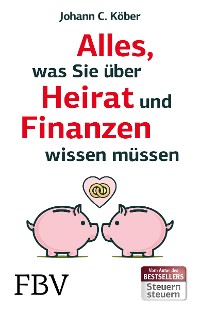 Cover Alles, was Sie über Heirat und Finanzen wissen müssen