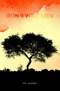 Cover Ron and the Wild Men