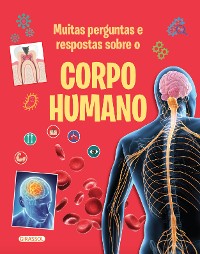 Cover Muitas Perguntas e Respostas sobre o Corpo Humano