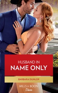 Cover Husband In Name Only (Mills & Boon Desire) (Gambling Men, Book 4)