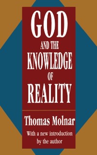 Cover God and the Knowledge of Reality