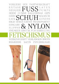 Cover Fuß-, Schuh- & Nylon-Fetischismus